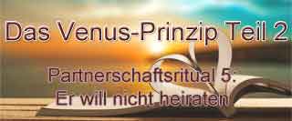 Partnerschaftsritual: Er will nicht heiraten