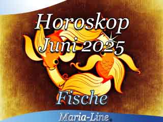 Monatshoroskop Juni 2025 Fische