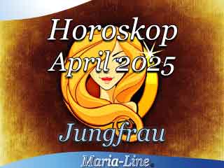 Monatshoroskop April 2025 Jungfrau