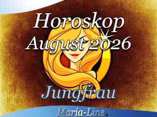 Jungfrau Monatshoroskop August 2026 Jungfrau Monatshoroskop August 2026