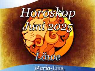Monatshoroskop Juni 2025 Löwe