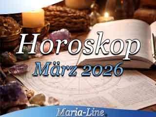 Horoskop März 2026 für Liebe, Beruf & Gesundheit