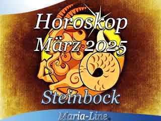 Monatshoroskop März 2025 Steinbock