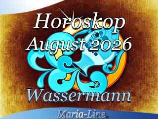 Wassermann Monatshoroskop August 2026 Wassermann Monatshoroskop August 2026