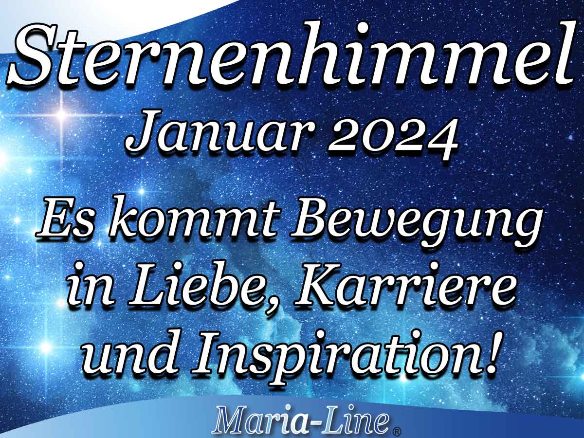 Sternenhimmel Horoskop Januar 2024