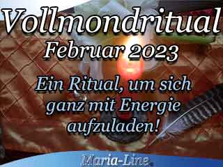 Ritual um sich mit Energie aufzuladen - Vollmondritual Februar 2023 Ritual um sich mit Energie aufzuladen - Vollmondritual Februar 2023