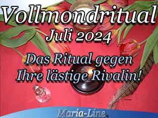 Das Ritual gegen Ihre lästige Rivalin - Vollmondritual Juli 2024 Das Ritual gegen Ihre lästige Rivalin - Vollmondritual Juli 2024