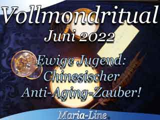 Vollmondritual Juni 2022: Der Anti-Aging-Zauber Vollmondritual Juni 2022: Der Anti-Aging-Zauber