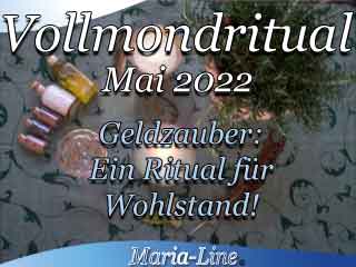 Vollmondritual Mai 2022: Ein Ritual für Wohlstand