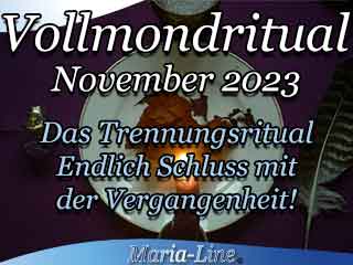 Das Trennungsritual - Vollmondritual November 2023 Das Trennungsritual - Vollmondritual November 2023