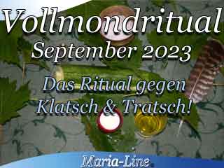 Das Ritual gegen Klatsch & Tratsch - Vollmondritual September 2023 Das Ritual gegen Klatsch & Tratsch - Vollmondritual September 2023