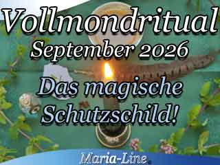 Das magische Schutzschild! - Vollmondritual September 2026