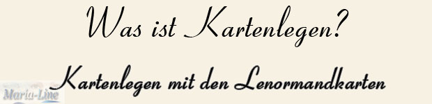 Kartenlegen mit Lenormandkarten